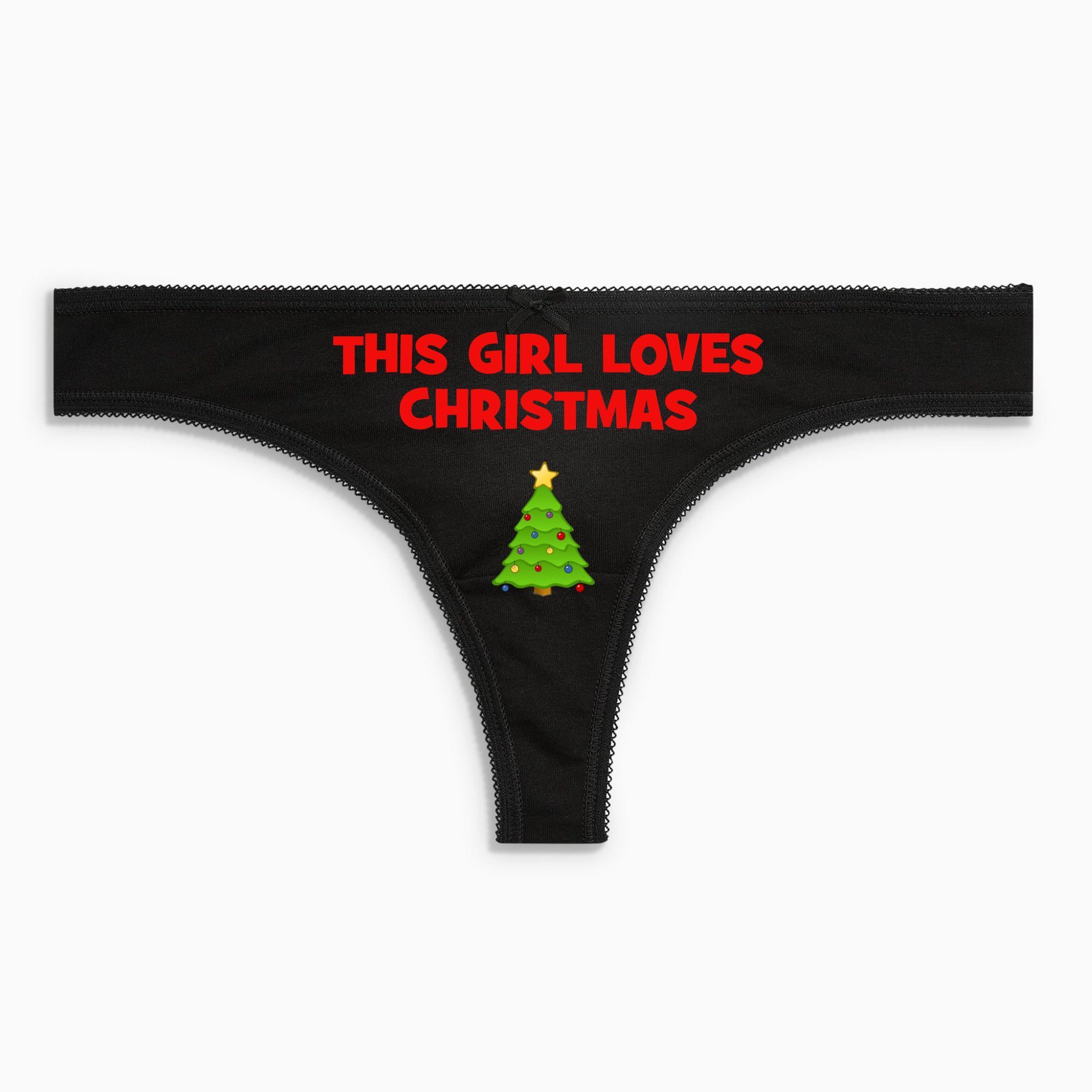 This Girl Loves Christmas Knickers Funny and Rude Gifts