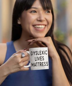 Dyslexic Lives Mattress