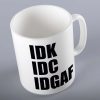 IDGAF Gift Mug