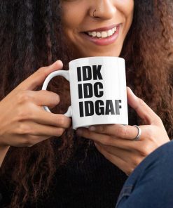 IDGAF Gift Mug