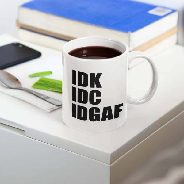 IDGAF Gift Mug