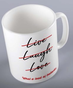 Live Laugh Love