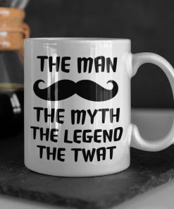 The Man, The Myth, The Legend Mug