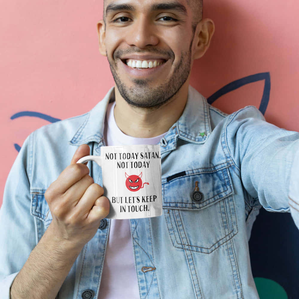 Not Today Satan, Not Today