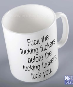Fuck The Fucking Fuckers