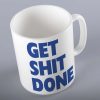 Get Shit Done Mug