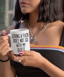 Giving A Fuck Does Not Go With My Outfit