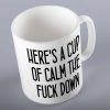 A Cup Of Calm The Fuck Down