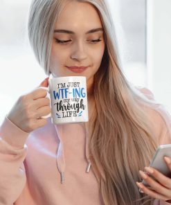 Just WTF-ing My Way Through Life