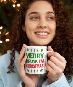 Merry Drunk I'm Christmas