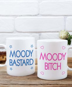Moody Bastard Funny Mug