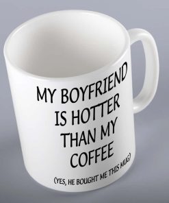 My Boyfriend Is Hotter Than My Coffee
