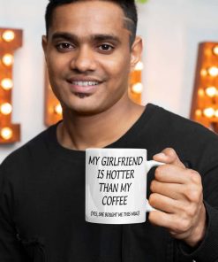 My Girlfriend Is Hotter Than My Coffee