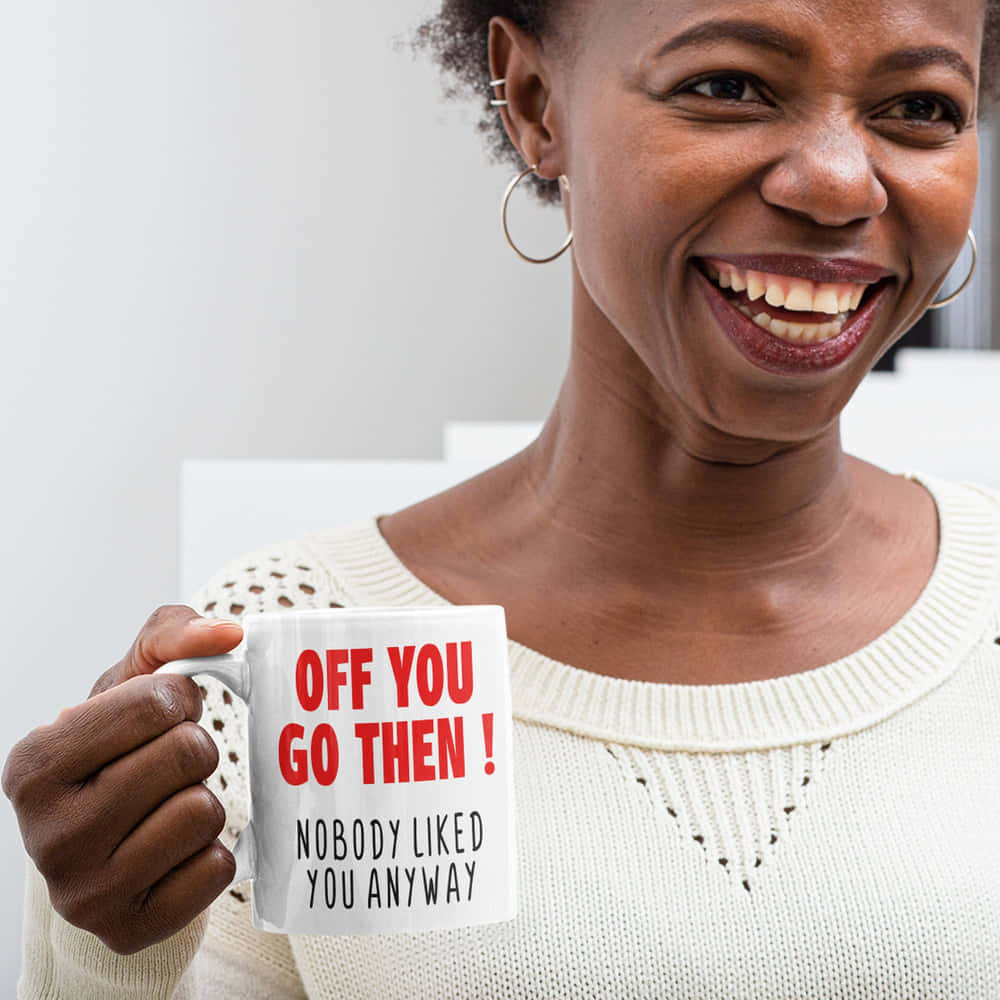 Off You Go Then Work Leaving Mug