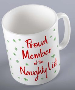 Proud Member Of The Naughty List