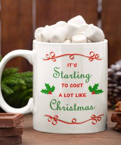 It's Starting To Cost A Lot Like Christmas