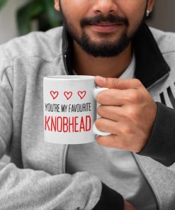 You're My Favourite Knobhead - Funny Valentines Mug