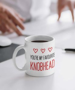 You're My Favourite Knobhead - Rude Valentines Mug