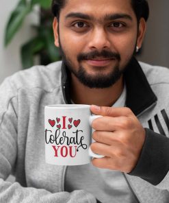 I Tolerate You Funny Gift Mug