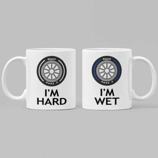I'm Wet, I'm Hard - Funny Formula One mugs