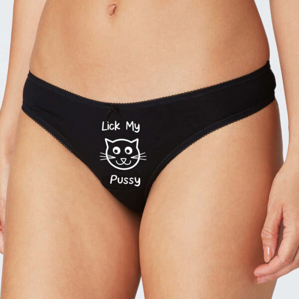 Lick My Pussy Knickers, Thong Panties. Black Cotton Thong, Pussy Underwear for a Seductive Surprise.